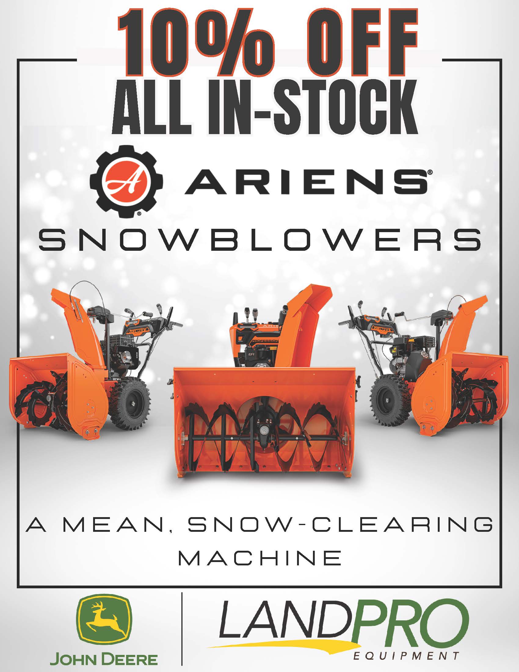 10% OFF All In-Stock Ariens Snowblowers | 