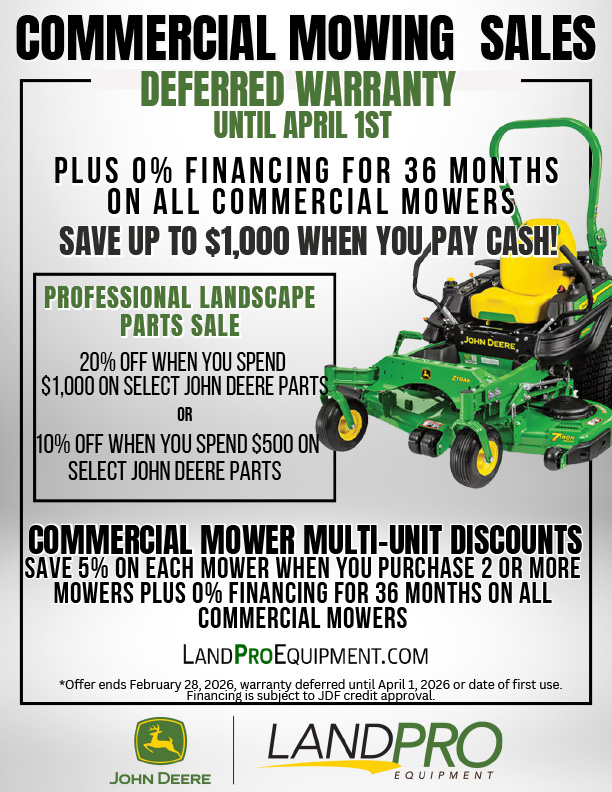 COMMERCIAL MOWING SALES | DEFERRED WARRANTY UNTIL APRIL 1ST