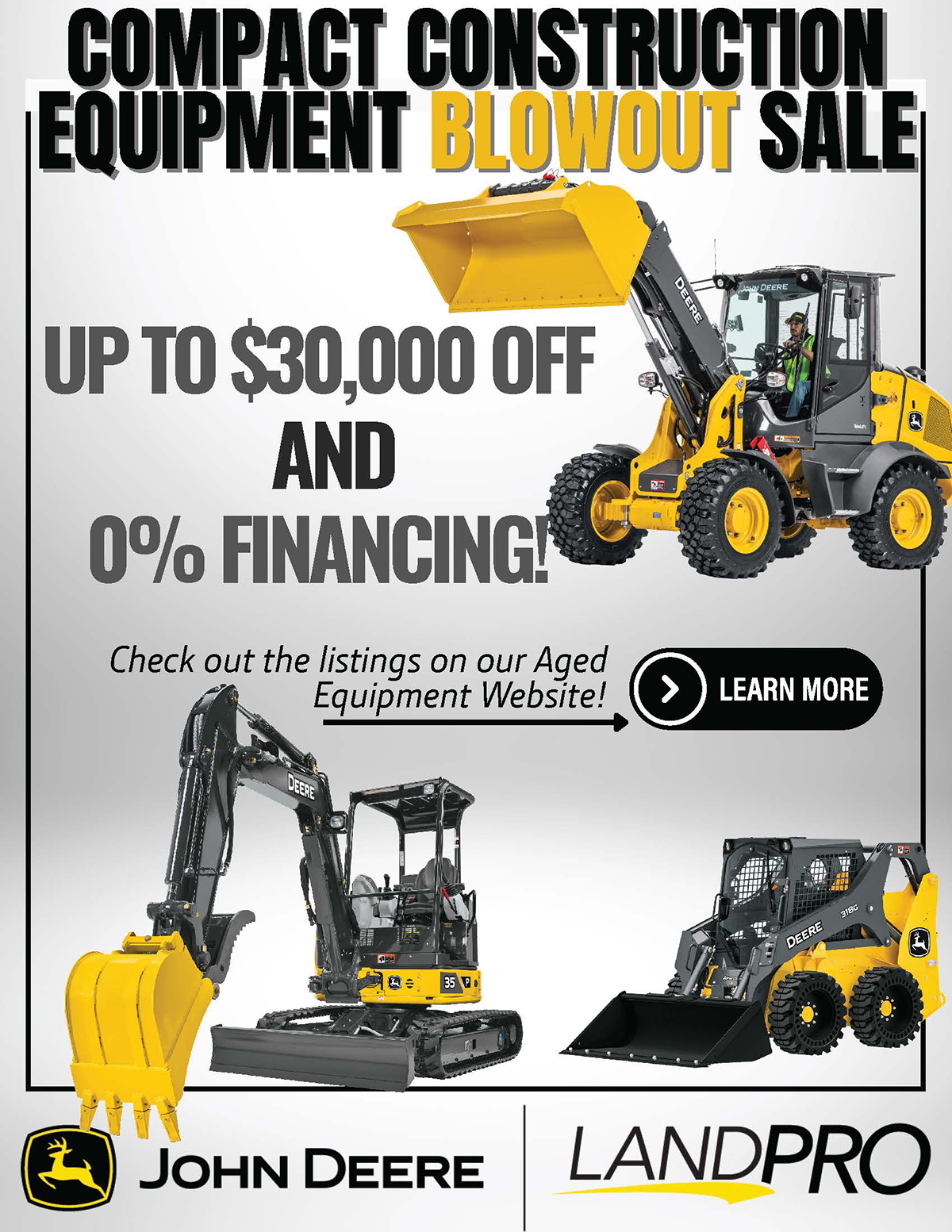 Compact construction equipment BLOWOUT sale | Up to $30,000 off and 0% Financing!
