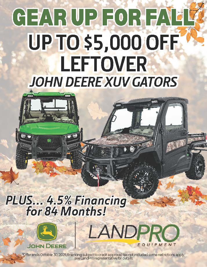 Gear Up For Fall 4.5% For 84 Months | On All John Deere XUV Gators